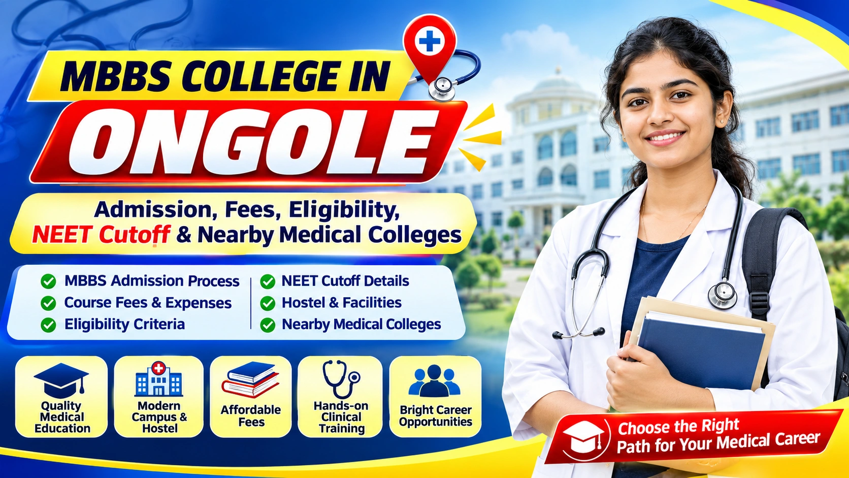 MBBS College in Ongole: Admission, Fees, Eligibility, NEET Cutoff &amp; Nearby Medical Colleges