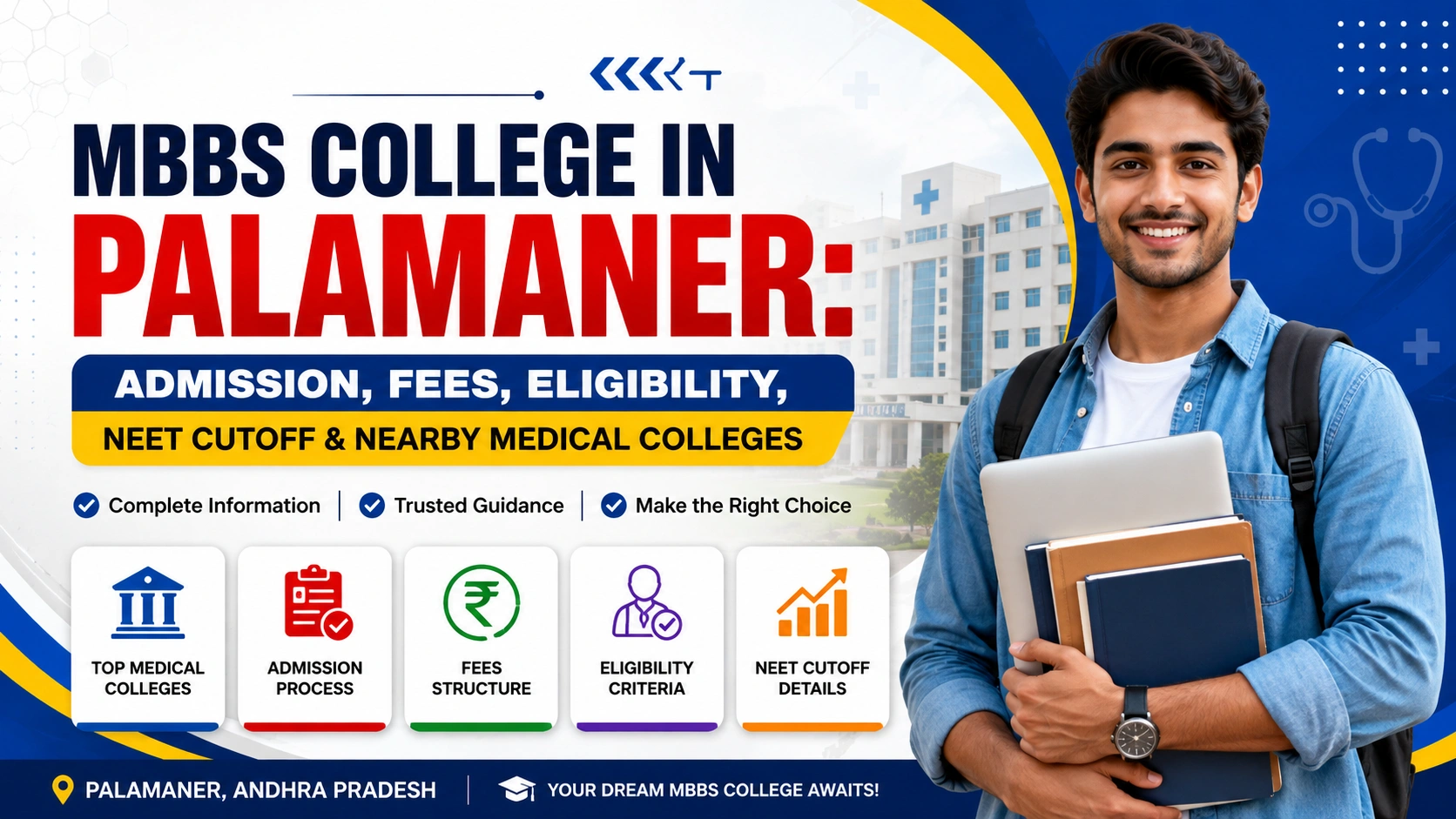 MBBS College in Palamaner: Admission, Fees, Eligibility, NEET Cutoff &amp; Nearby Medical Colleges